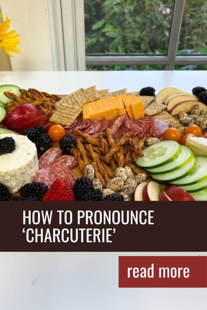 how to pronounce charcuterie